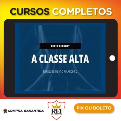 A Classe Alta - Seiiti Arata (Arata Academy)