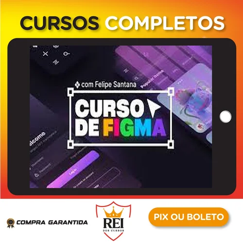 Curso de Figma - Felipe Santana