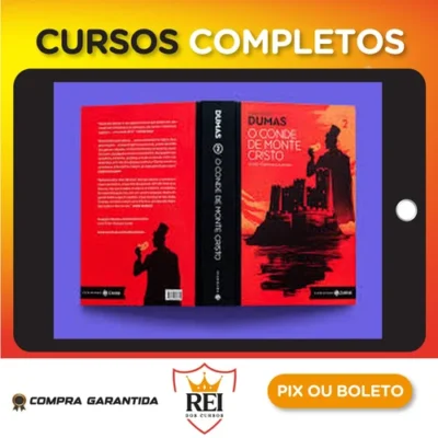 O Conde de Monte Cristo - Alexandre Dumas