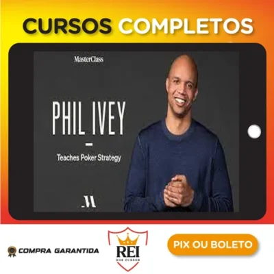 Phil Ivey: Teaches Poker Strategy - MasterClass [INGLÊS]
