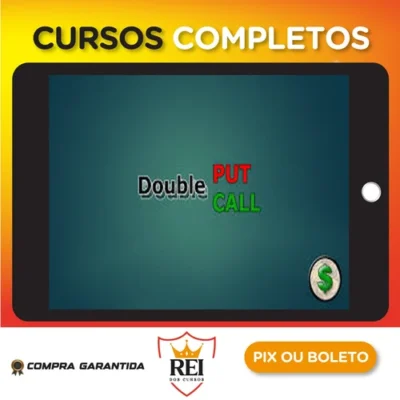 Metodo Double Put Double Call - Clube do Pai Rico