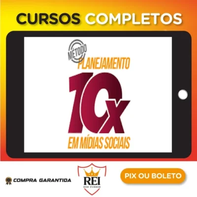 Planejamento 10x Em Mídias Sociais - O Melhor Do Marketing Digital