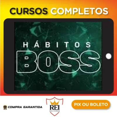 Hábitos Boss - Felipe Marx