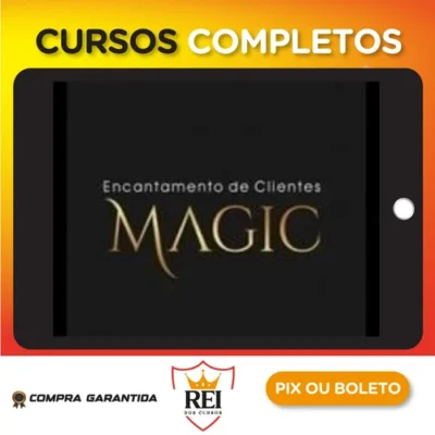 Magic: Encantamento de Clientes - Pedro Superti