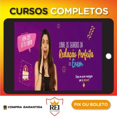 Os Segredos da Redação Perfeita do Enem - Debora Ribs