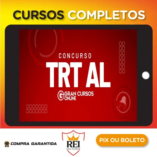 TRT 19ª Região (AL) - Tribunal Regional do Trabalho da 19ª Região - Analista Judiciário - Área Administrativa - Especialidade: Contabilidade - Gran Cursos Online