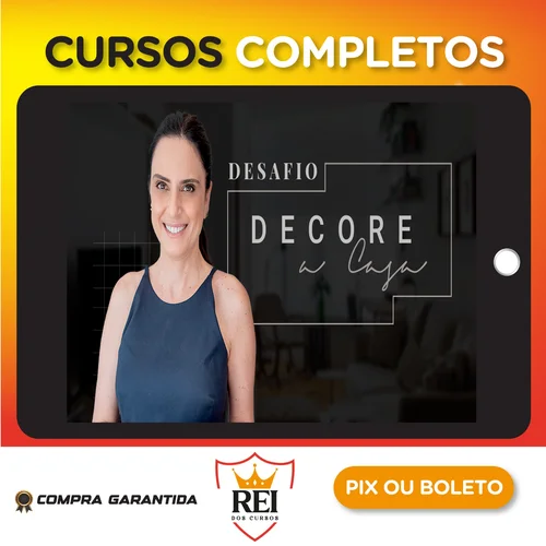 Decore a Casa - Ciça Rego