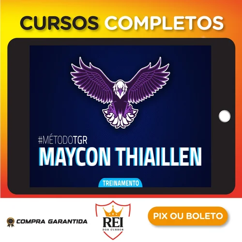 Método TGR - Maycon Thiaillen