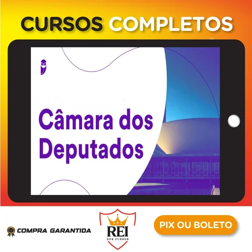 Pacote Completo Câmara dos Deputados (Analista Legislativo - Taquígrafo Legislativo) Pré-Edital - Estratégia Concursos
