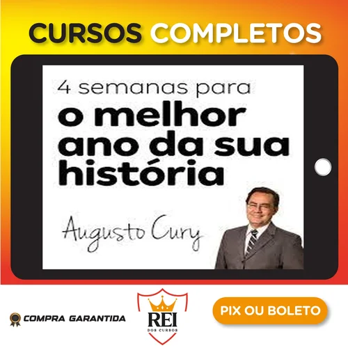 4 Semanas para Mudar a sua História - Augusto Cury