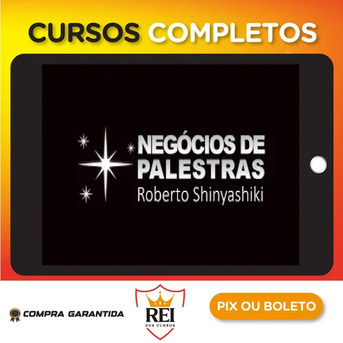 Negócios de Palestras - Roberto Shinyashiki