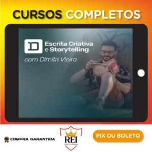 Escrita Criativa e Storytelling - Dimitri Vieira