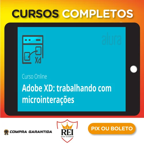 Adobe XD Trabalhando com Microinterações - Alura