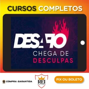 Desafio: Chega de Desculpa - Ícaro De Carvalho