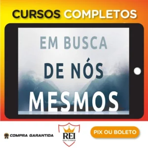 Em Busca de Nós Mesmos - Pedro Calabrez, Clóvis de Barros Filho