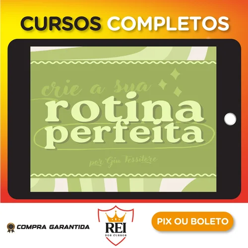 Rotina Perfeita - Giulia Tessitore