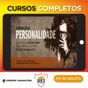 A Formação da Personalidade - Olavo de Carvalho