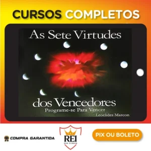 As 7 Virtudes dos Vencedores - Leoclides Marcon
