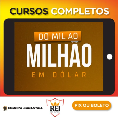 Do Mil ao Milhão em Dólar - Filipe Santana