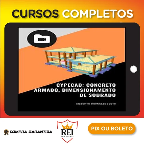 Cypecad: Concreto Armado, Dimensionamento de Sobrado - Gilberto Dorneles