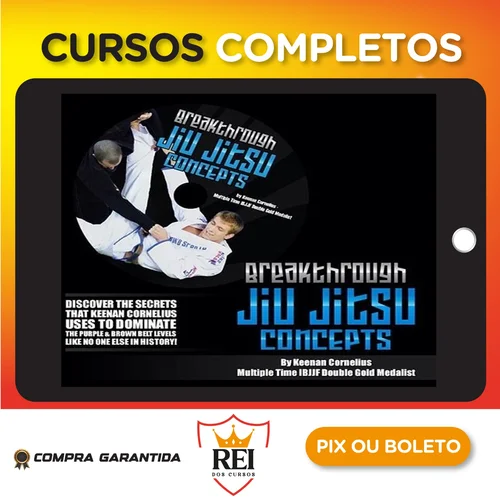 Breakthrough Jiu Jitsu Concepts - Keenan Cornelius [INGLÊS]