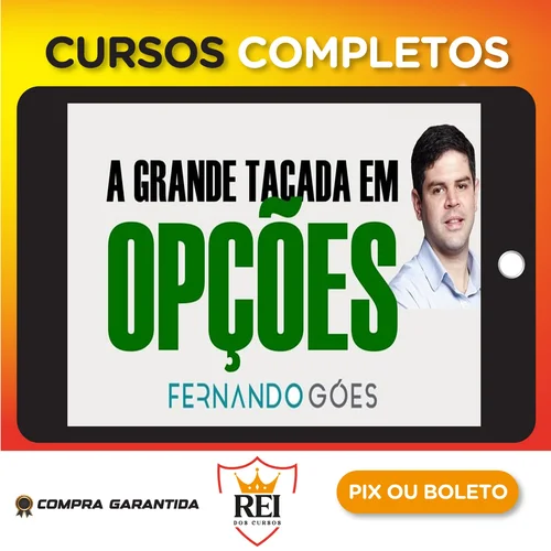 A Grande Tacada - Fernando Góes