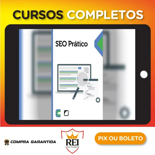 SEO Prático: Seu Site na Primeira Página das Buscas - Casa do Código