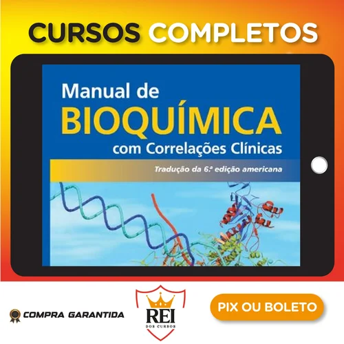 Manual de Bioquímica com Correlações Clínicas 6ª Edição - Thomas M. Devlin