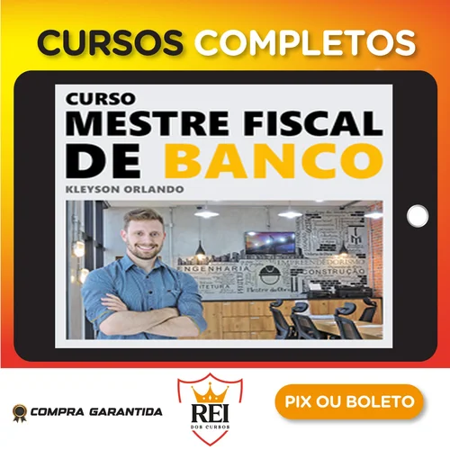 Mestre Fiscal de Banco - Kleyson Orlando