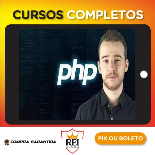 Aprenda Php do Zero com Facilidade e Faça Sites Dinâmicos - Ivan Lourenço Gomes