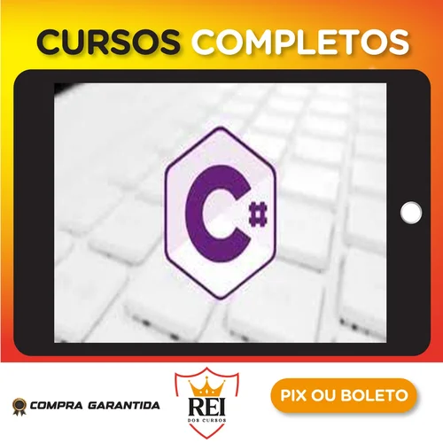C# Primeiros Passos: Lógica de Programação e Algoritmos - Nelio Alves
