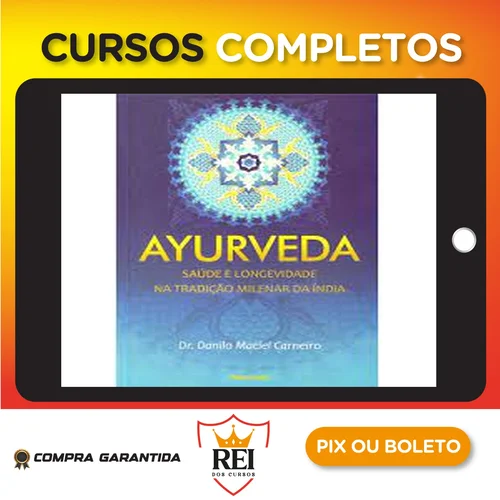Ayurveda - Dr. Danilo Maciel Carneiro