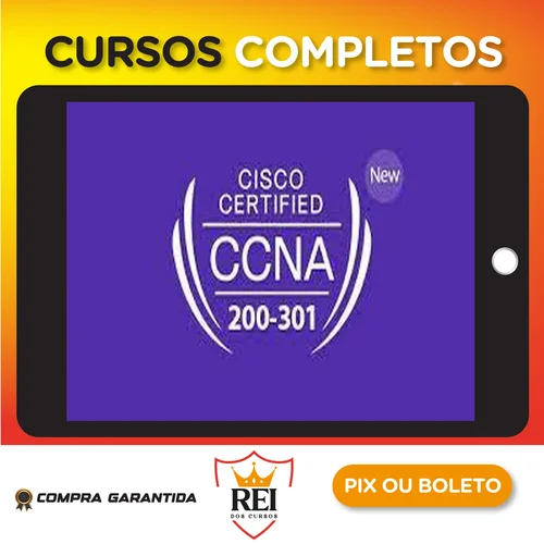 Certificação New Cisco CCNA 200-301 - Network Journey [INGLÊS]
