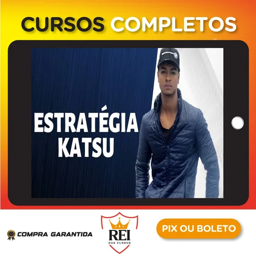 Estratégia Katsu - Daniel Celestino