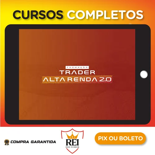 Formação Trader Alta Renda 2.0 - Trader Alta Renda