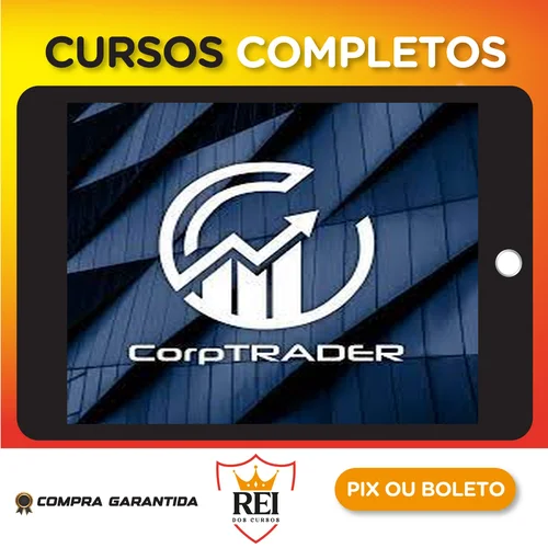 Curso de Trader Imersão Corptrader - Deivson Pimentel Dantas