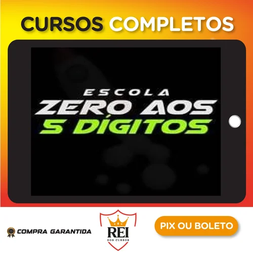 Escola Zero aos 5 Dígitos - Gabriel Bonatto