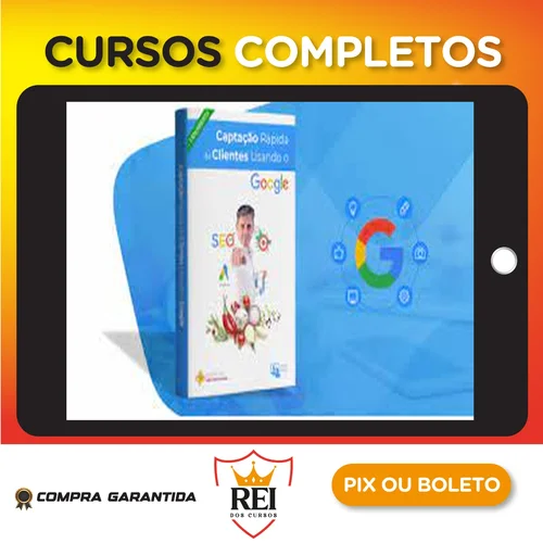 Instituto Ana Paula Pujol: Captação Rápida de Clientes Usando o Google - Djoni Carvalho