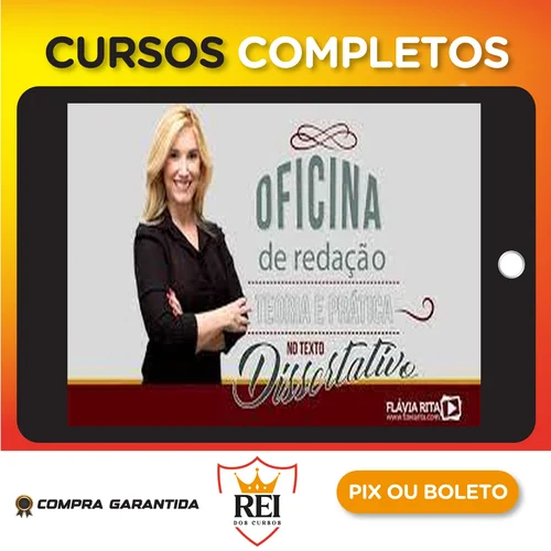 Oficina de Redação e Teoria Texto Dissertativo - Flávia Rita